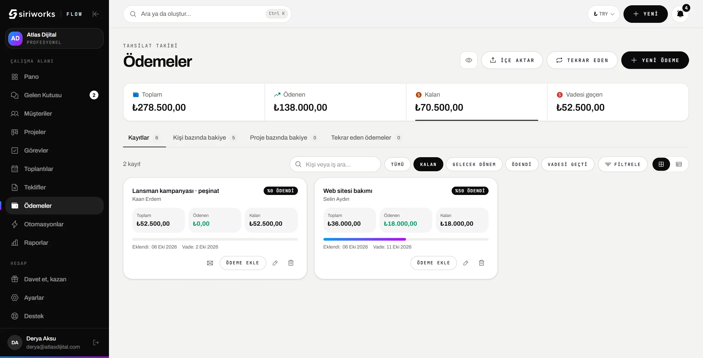 Flow ödemeler ekranı: toplam, ödenen, kalan ve vadesi geçen tutarlar